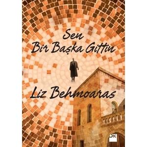 Sen Bir Başka Gittin