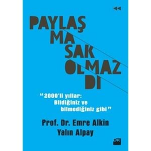 Paylaşmasak Olmazdı