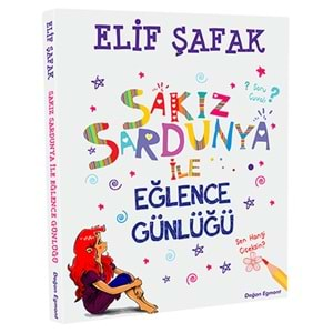 Sakız Sardunya İle Eğlence Günlüğü