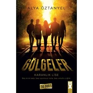 Gölgeler - Karanlık Lise