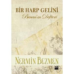 Bir Harp Gelini Benan'ın Defteri