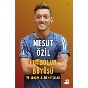 Futbolun Büyüsü ve Gerçekleşen Hayaller