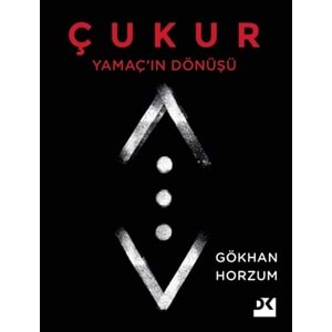 Çukur Yamaç'ın Dönüşü