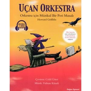 Uçan Orkestra Orkestra için Müzikal Bir Peri Masalı