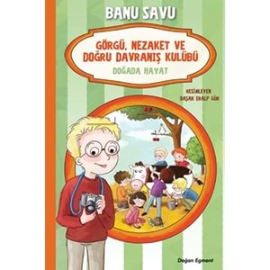 Görgü Nezaket ve Doğru Davranış Kulübü Dağda Hayat 4