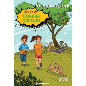 Ada İle Efe Doğada Güvende