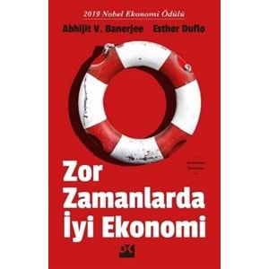Zor Zamanlarda İyi Ekonomi