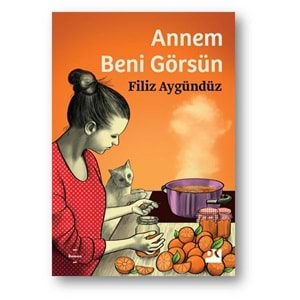 Annem Beni Görsün