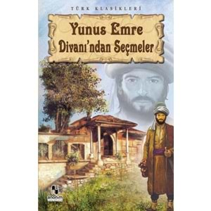 Yunus Emre Divanından Seçmeler