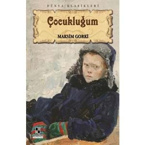 Çocukluğum - Gorki