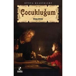 Çocukluğum - Tolstoy