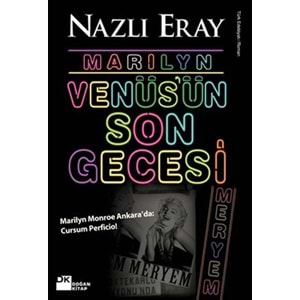 Marilyn Venüs'ün Son Gecesi