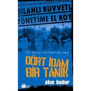 Dört İdam Bir Tanık