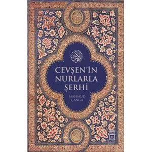 Çevşen'in Nurlarla Şerhi