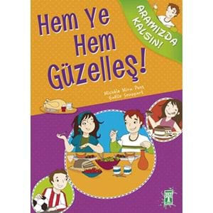 Hem Ye Hem Güzelleş! / Aramızda Kalsın