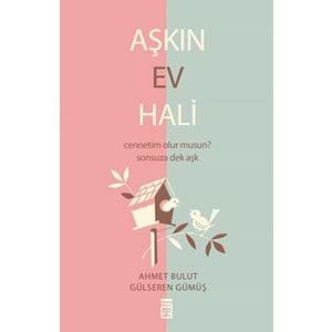 Aşkın Ev Hali