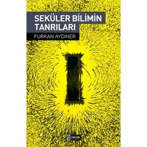 Seküler Bilimin Tanrıları