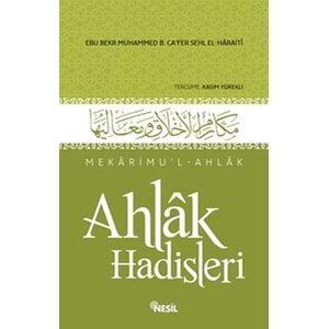 Mekârimu'L Ahlâk: Ahlâk Hadisleri