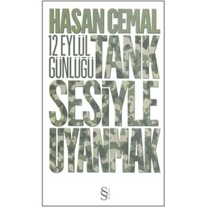 Tank Sesiyle Uyanmak 12 Eylül Günlüğü