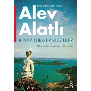 Beyaz Türkler Küstüler Or'da Hala Kimse Var Mı 5. Kitap