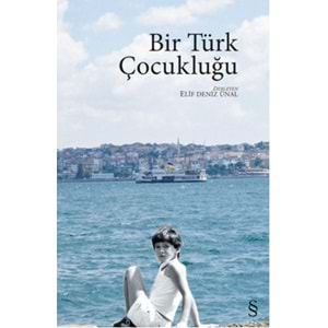 Bir Türk Çocukluğu