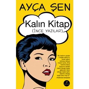 Kalın Kitap İnce Yazılar