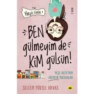 Neşeli Günlük - Ben Gülmeyim de Kim Gülsün!