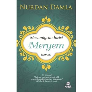 Masumiyetin İncisi Hazreti Meryem