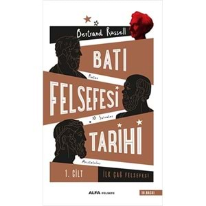 Batı Felsefesi Tarihi 1. Cilt İlk Çağ Felsefesi