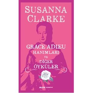 Grace Adieu Hanımları ve Diğer Öyküler