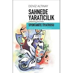 Sahnede Yaratıcılık Spontanite Tiyatrosu