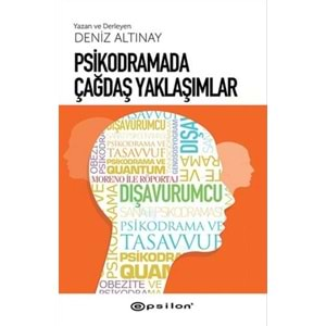 Psikodramada Çağdaş Yaklaşımlar