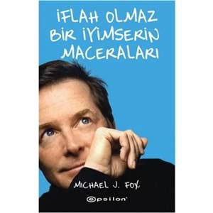 İflah Olmaz Bir İyimserin Maceraları