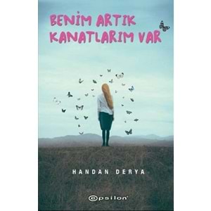 Benim Artık Kanatlarım Var