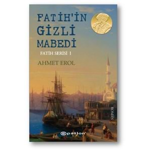 Fatih Serisi 01 Fatih'in Gizli Mabedi