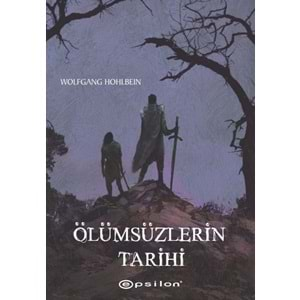 Ölümsüzlerin Tarihi