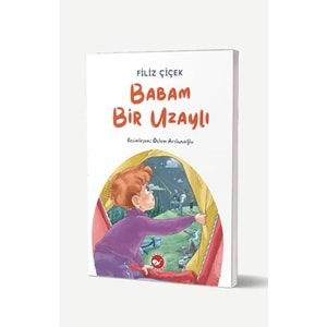 Babam Bir Uzaylı