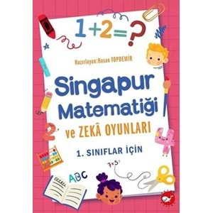 Singapur Matematiği ve Zeka Oyunları - 1.Sınıflar için