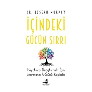 İçindeki Gücün Sırrı