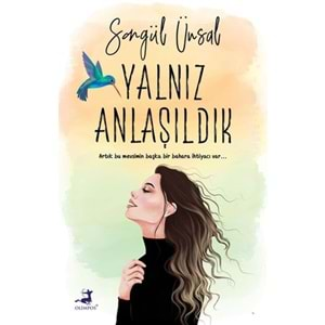 Yalnız Anlaşıldık