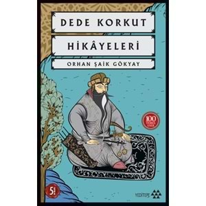 Dede Korkut Hikayeleri 100 Temel Eser