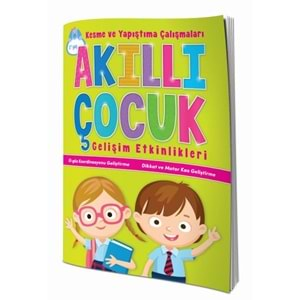 Akıllı Çocuk Gelişim Etkinlikleri Kesme ve Yapıştırma Çalışmaları