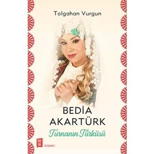 Bedia Akartürk Turnanın Türküsü