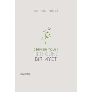 Dervişin Yolu 1 - Her Güne Bir Ayet