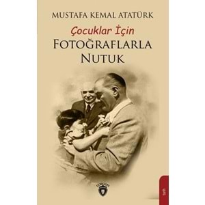 Çocuklar İçin Fotoğraflarla Nutuk