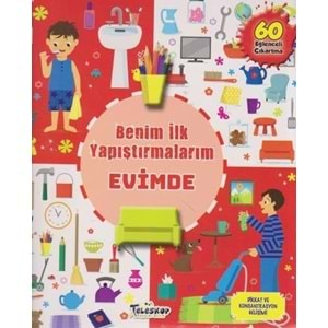 Evimde Benim İlk Yapıştırmalarım