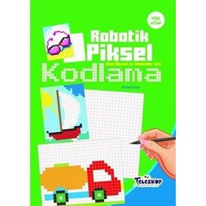 Robotik Piksel Kodlama - Yeşil Kitap