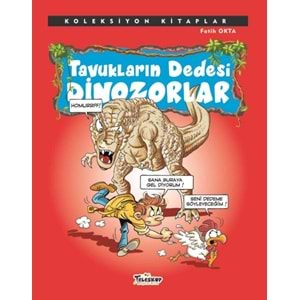 Tavukların Dedesi Dinozorlar