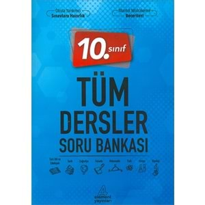 10. Sınıf Tüm Dersler Soru Bankası /4 Element