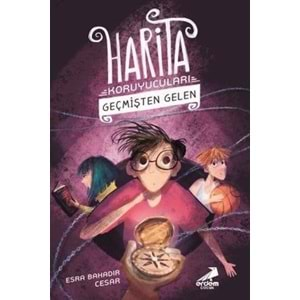 Geçmişten Gelen-Harita Koruyucuları